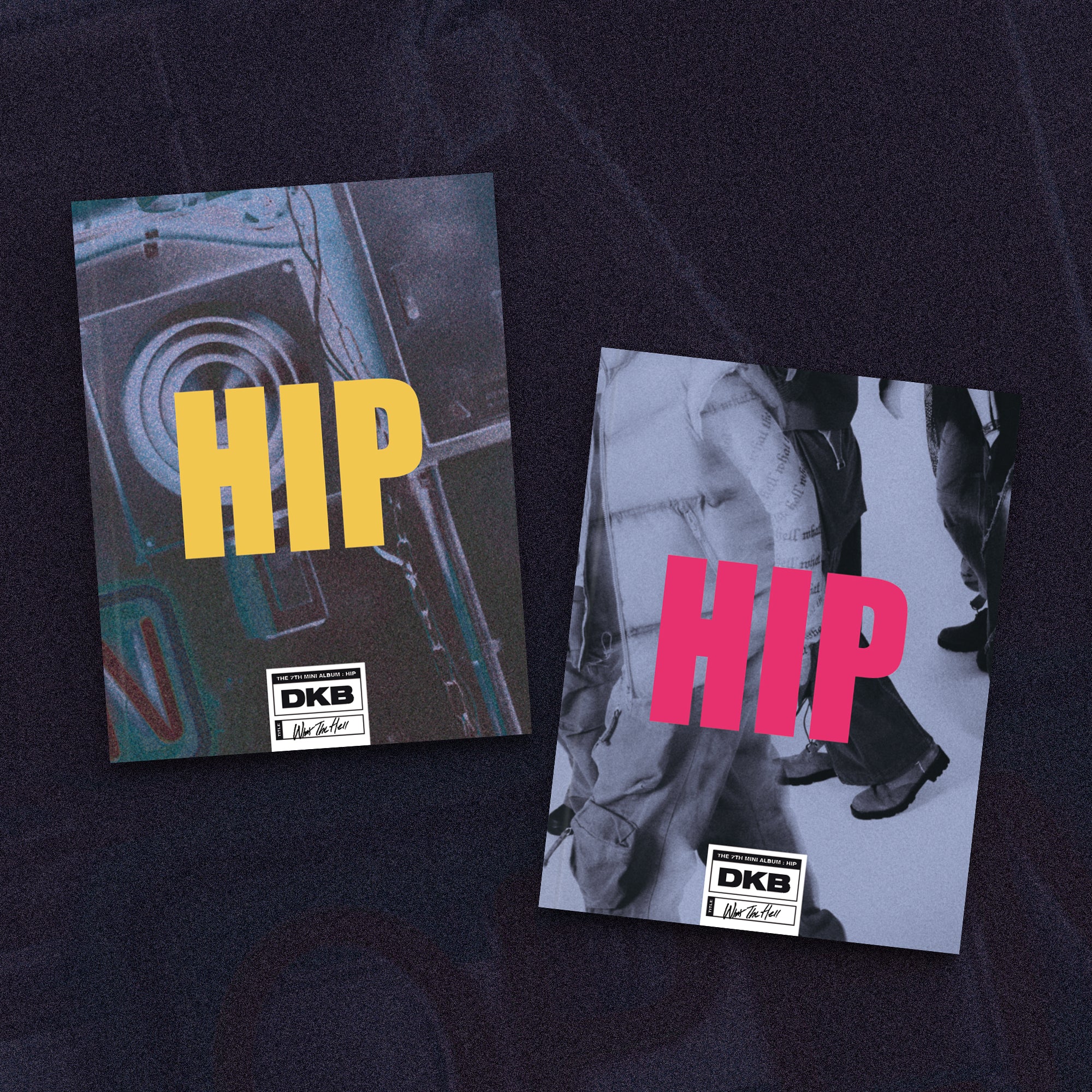 DKB DARK B - 7th Mini Album HIP
