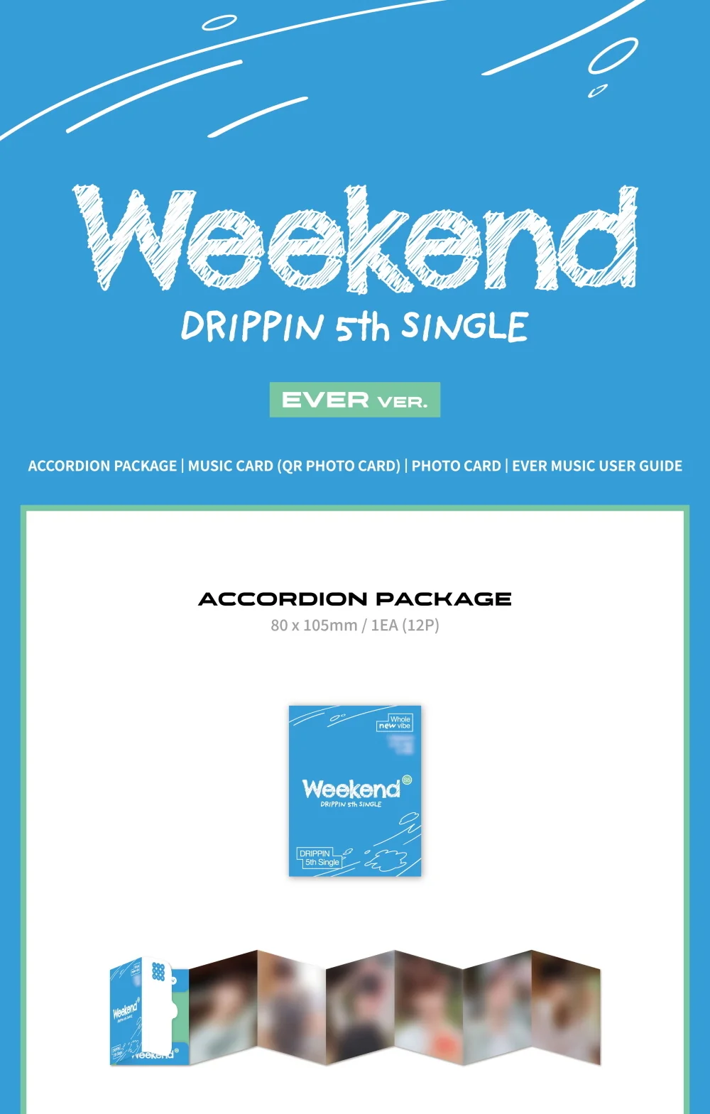 DRIPPIN - 5th Single Album Weekend [EVER ver.] - Image 2