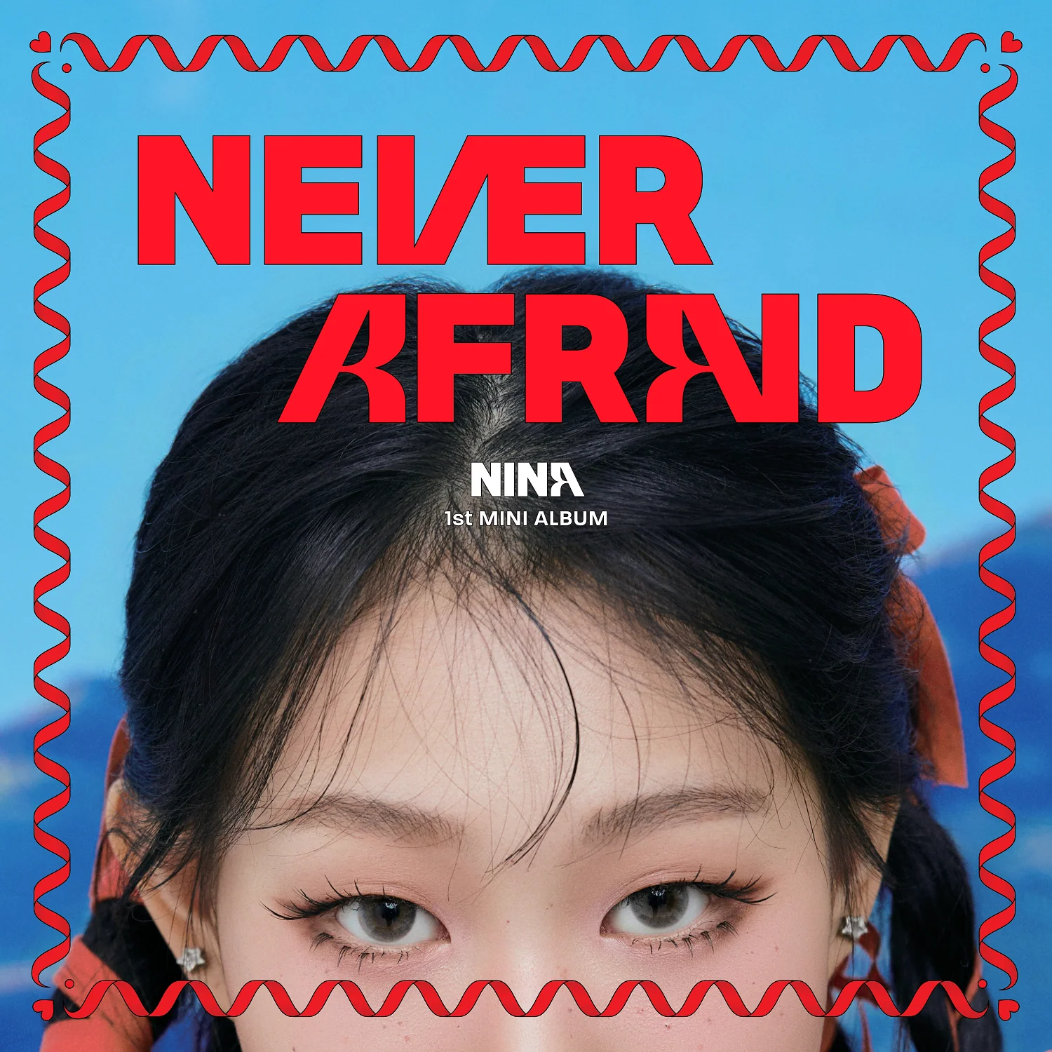Nina - 1st Mini Album Never Afraid CD