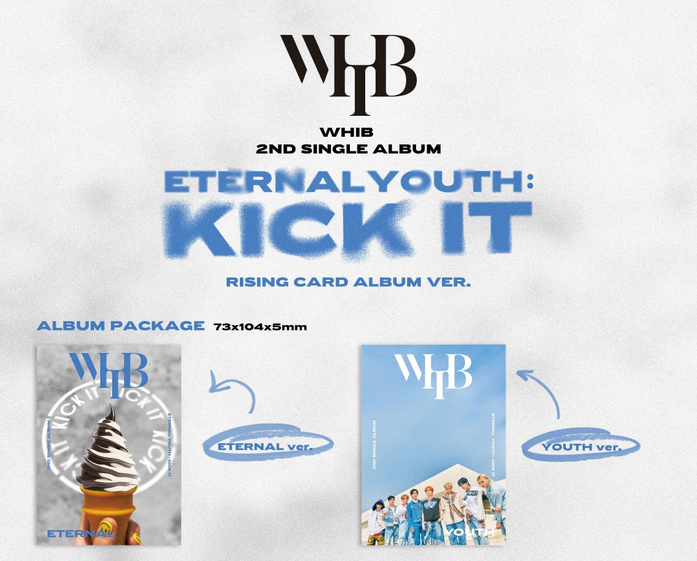 WHIB - 2nd Single Album Eternal Youth : Kick It Rising Card Album version - Image 2